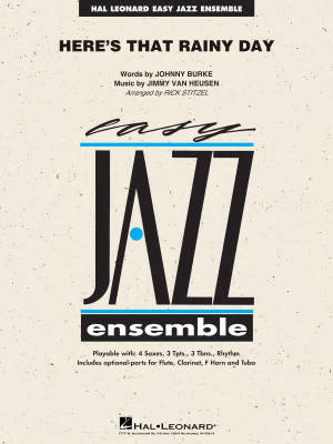 Hal Leonard - Heres That Rainy Day - Van Heusen/Burke/Stitzel - Jazz Ensemble - Gr. 2