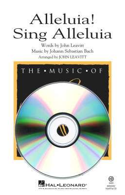 Hal Leonard - Alleluia! Sing Alleluia - Bach/Leavitt - VoiceTrax CD