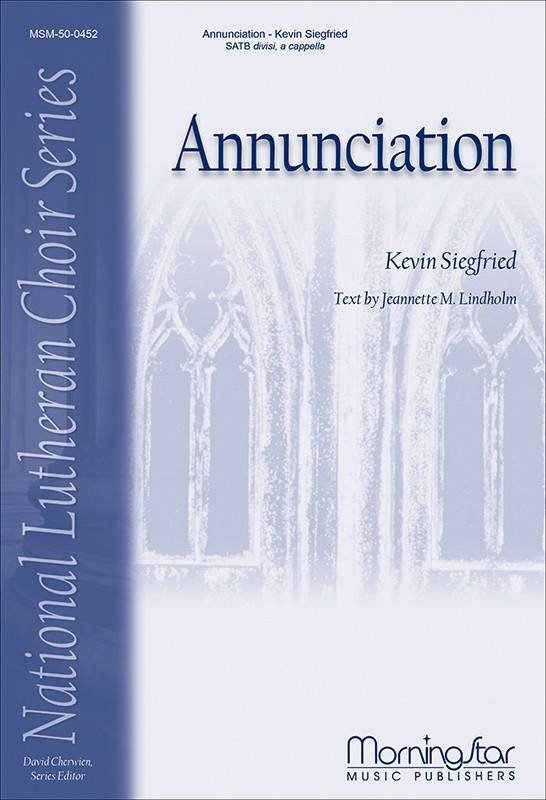 Annunciation - Siegfried - SATB