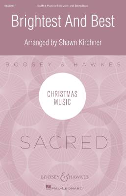 Boosey & Hawkes - Brightest and Best - Kirchner - SATB