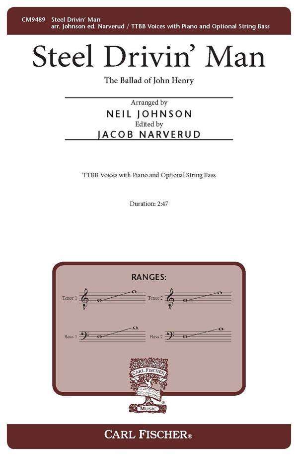 Steel Drivin\' Man (The Ballad of John Henry) - Johnson/Narverud - TTBB