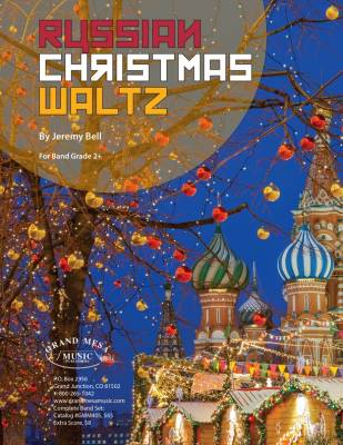 Grand Mesa Music Publishing - Russian Christmas Waltz  - Bell - Concert Band - Gr. 2+