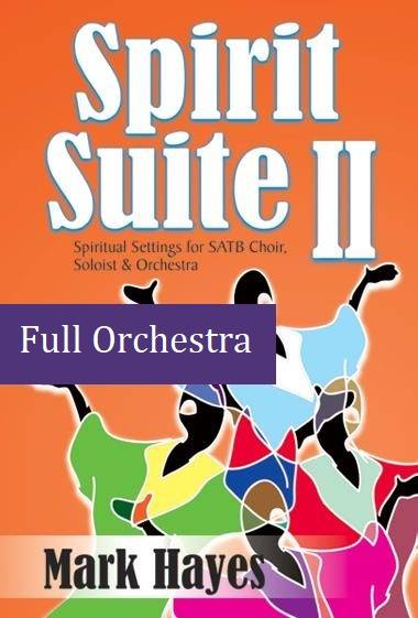 Spirit Suite II - Hayes - Full Orchestra Score and Parts