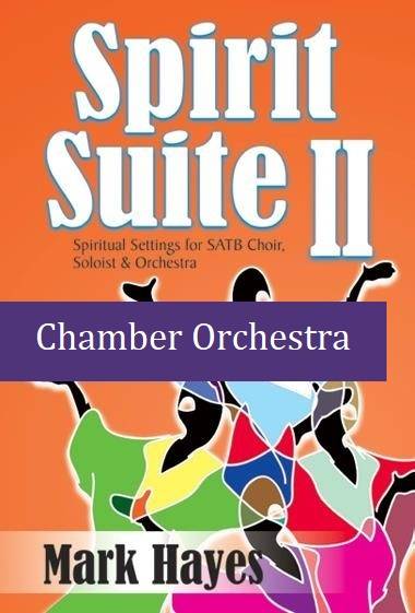 Spirit Suite II - Hayes - Chamber Orchestra Score and Parts