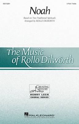 Hal Leonard - Noah - Spirituals/Dilworth - 4pt Treble
