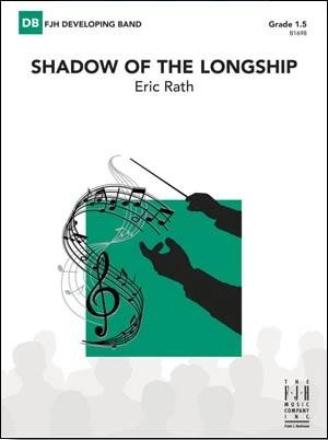 Shadow of the Longship - Rath - Concert Band - Gr. 1.5