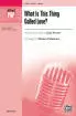 Alfred Publishing - What Is This Thing Called Love? - Porter\/Pabelonio - SATB