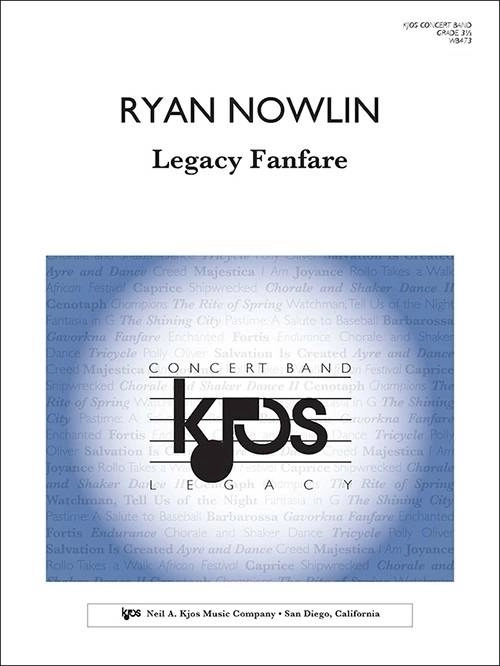 Legacy Fanfare - Nowlin - Concert Band - Gr. 3.5