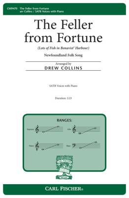 Carl Fischer - The Feller from Fortune (Lots of Fish in Bonavist Harbour) - Folk Song/Collins - SATB