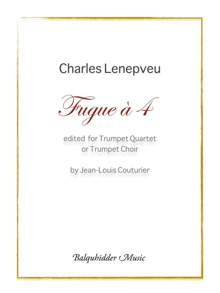 Fugue a 4 - Lenepveu/Couturier - C Trumpet Quartet/C Trumpet Choir