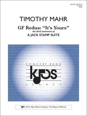 Kjos Music - A Jack Stamp Suite - Mvt. 3: GF Redux: Its Yours - Mahr - Concert Band - Gr. 5