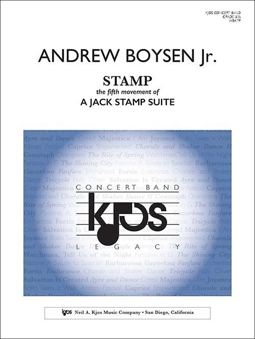 A Jack Stamp Suite - Mvt. 5: Stamp - Boysen - Concert Band - Gr. 5.5