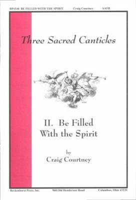 Beckenhorst Press Inc - Be Filled with the Spirit - Courtney - SATB
