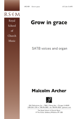 Grow in Grace - Archer - SATB