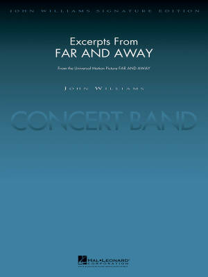 Hal Leonard - Excerpts from Far and Away - Williams/Lavender - Concert Band - Gr. 5