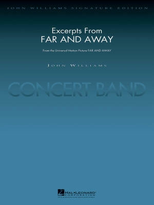 Hal Leonard - Excerpts from Far and Away - Williams/Lavender - Concert Band - Gr. 5