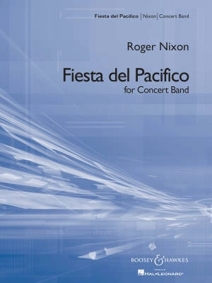 Boosey & Hawkes - Fiesta del Pacifico - Nixon - Concert Band - Gr. 5