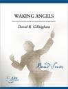 C. Alan Publications - Waking Angels - Gillingham - Concert Band - Gr. 6