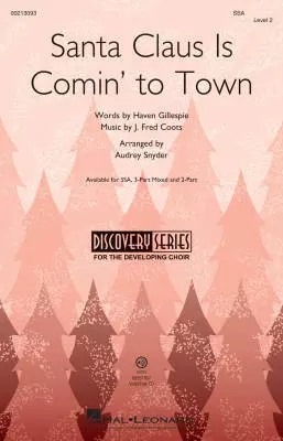 Hal Leonard - Santa Claus Is Comin to Town - Gillespie/Coots/Snyder - SSA
