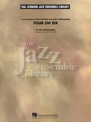 Hal Leonard - Four on Six - Montgomery/Tomaro - Jazz Ensemble - Gr. 4