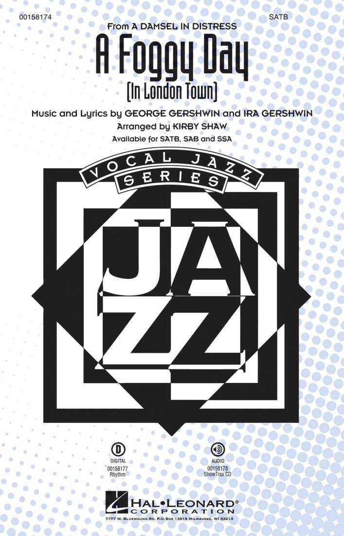 A Foggy Day (In London Town) - Gershwin/Shaw - SATB