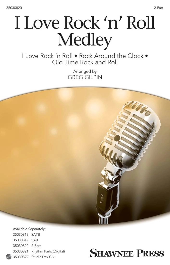 I Love Rock \'n\' Roll Medley - Gilpin - 2pt