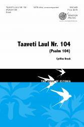 Taaveti laul Nr. 104 (Psalm 104) - Kreek - SATB