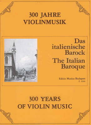 Editio Musica Budapest - The Italian Baroque - Gusztav/Maria - Violin/Piano - Book
