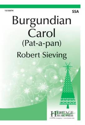 Heritage Music Press - Burgundian Carol (Pat-a-pan) - Sieving - SSA