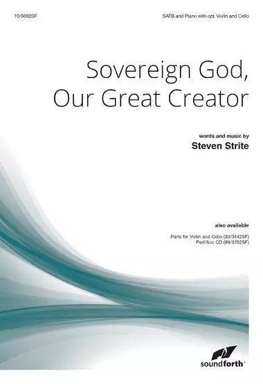 Sovereign God, Our Great Creator - Strite - SATB