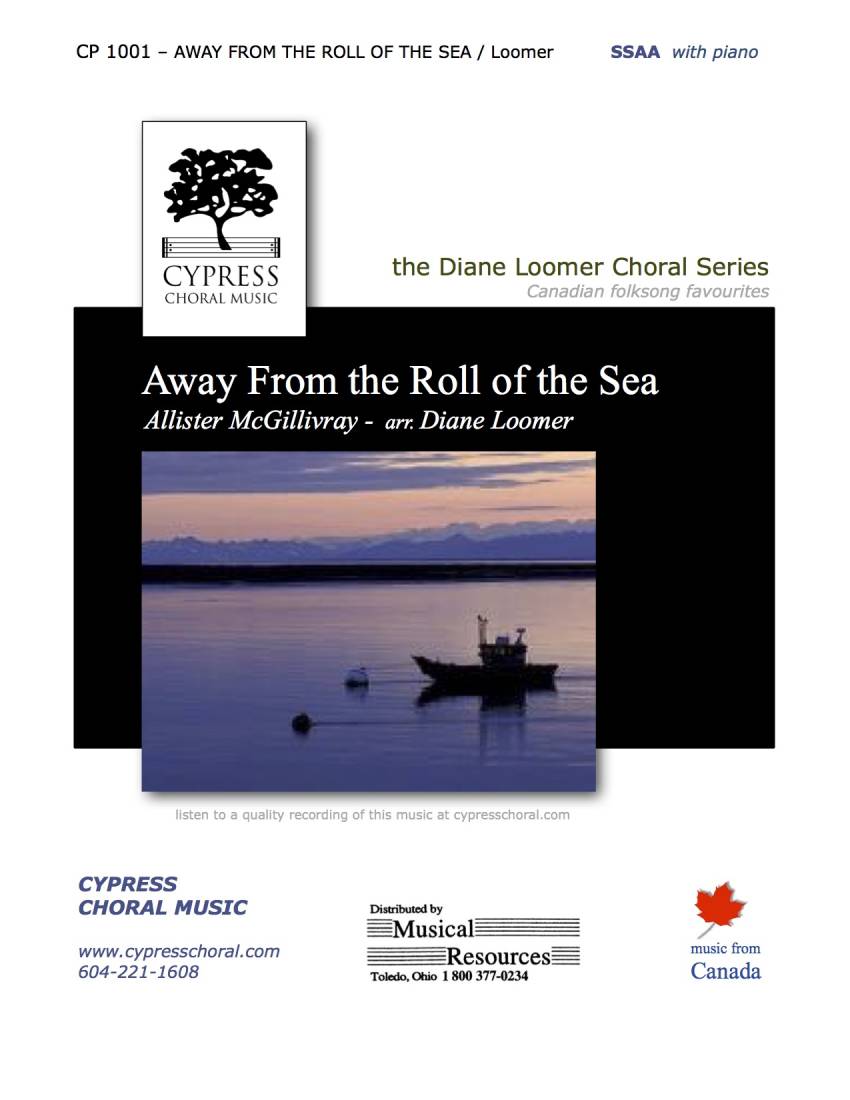 Away from the Roll of the Sea - MacGillivray/Loomer - SSAA