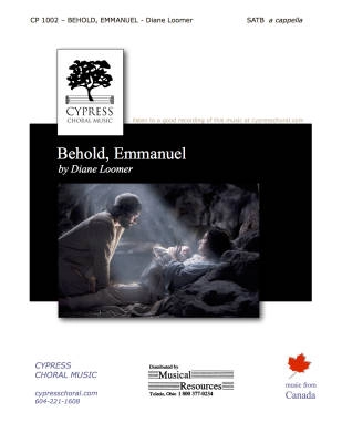 Cypress Choral Music - Behold Emmanuel - Loomer - SATB