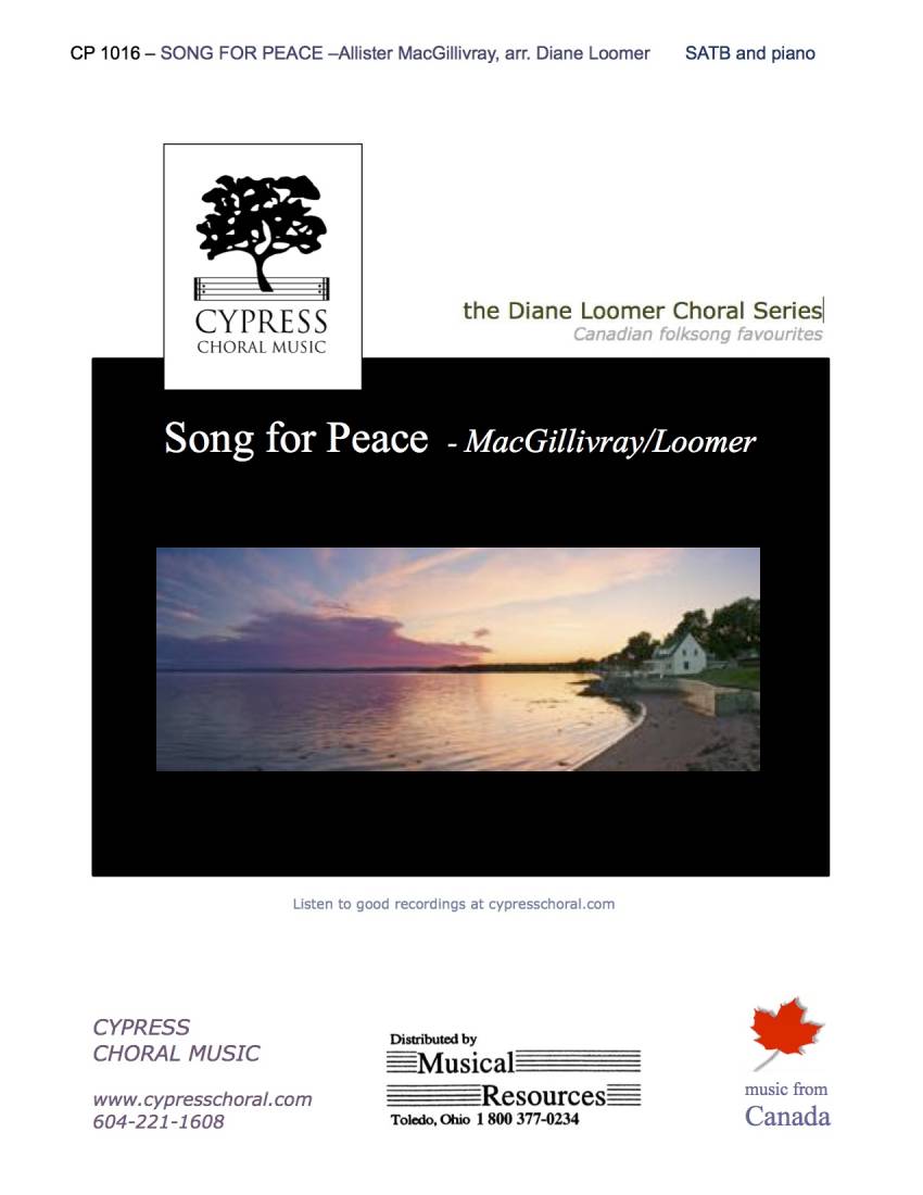 Song for Peace - MacGillivray/Loomer - SATB