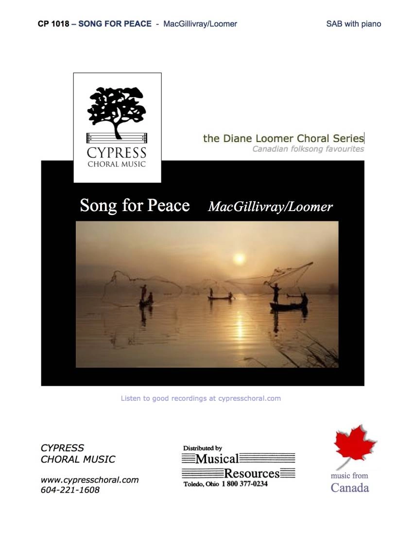 Song for Peace - MacGillivray/Loomer - SAB