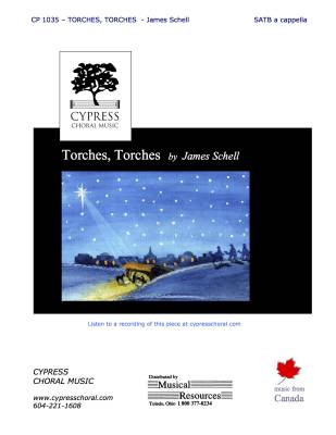 Cypress Choral Music - Torches, Torches - Schell - SATB