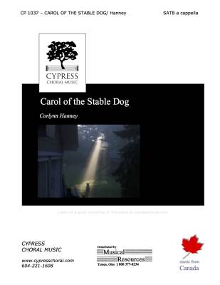 Cypress Choral Music - Carol of the Stable Dog - Hanney - SATB
