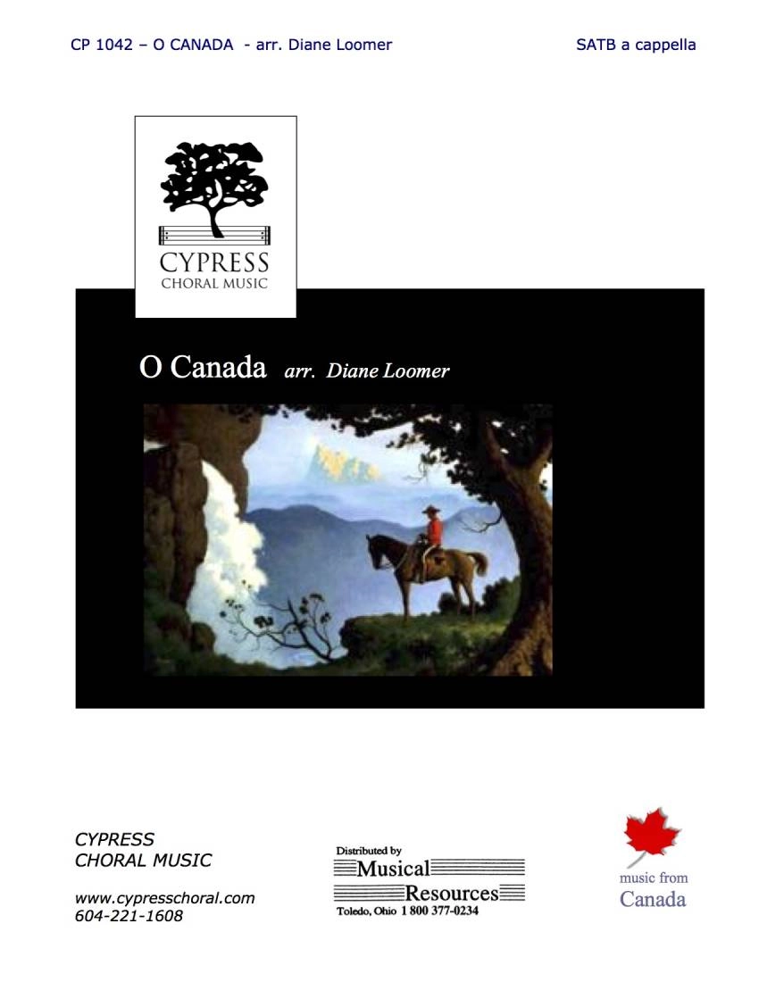 O Canada - Lavallee/Loomer - SATB