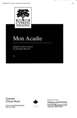 Cypress Choral Music - Mon Acadie Berat/Russell - SA
