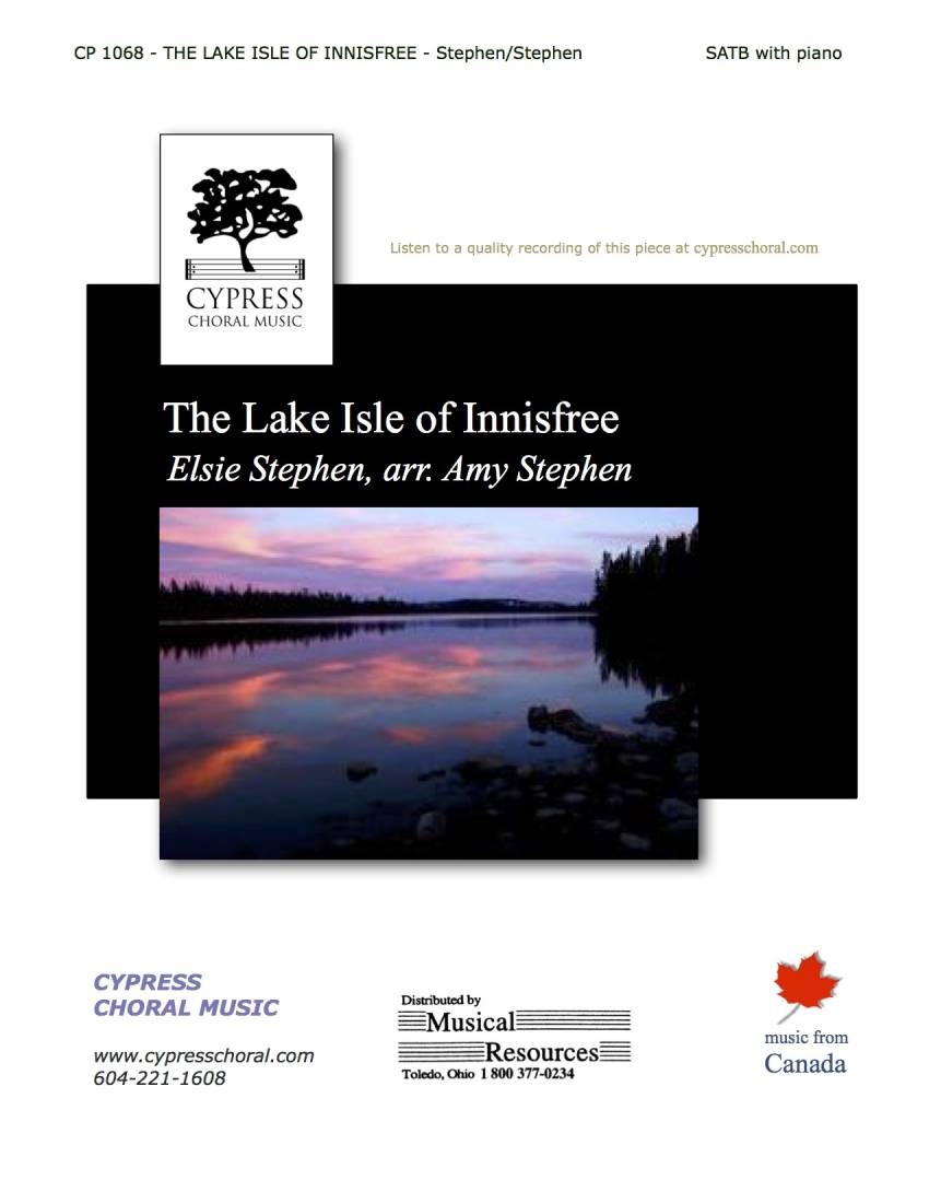 The Lake Isle of Innisfree - Stephen - SATB
