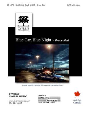 Blue Car Blue Night - Sled - SATB