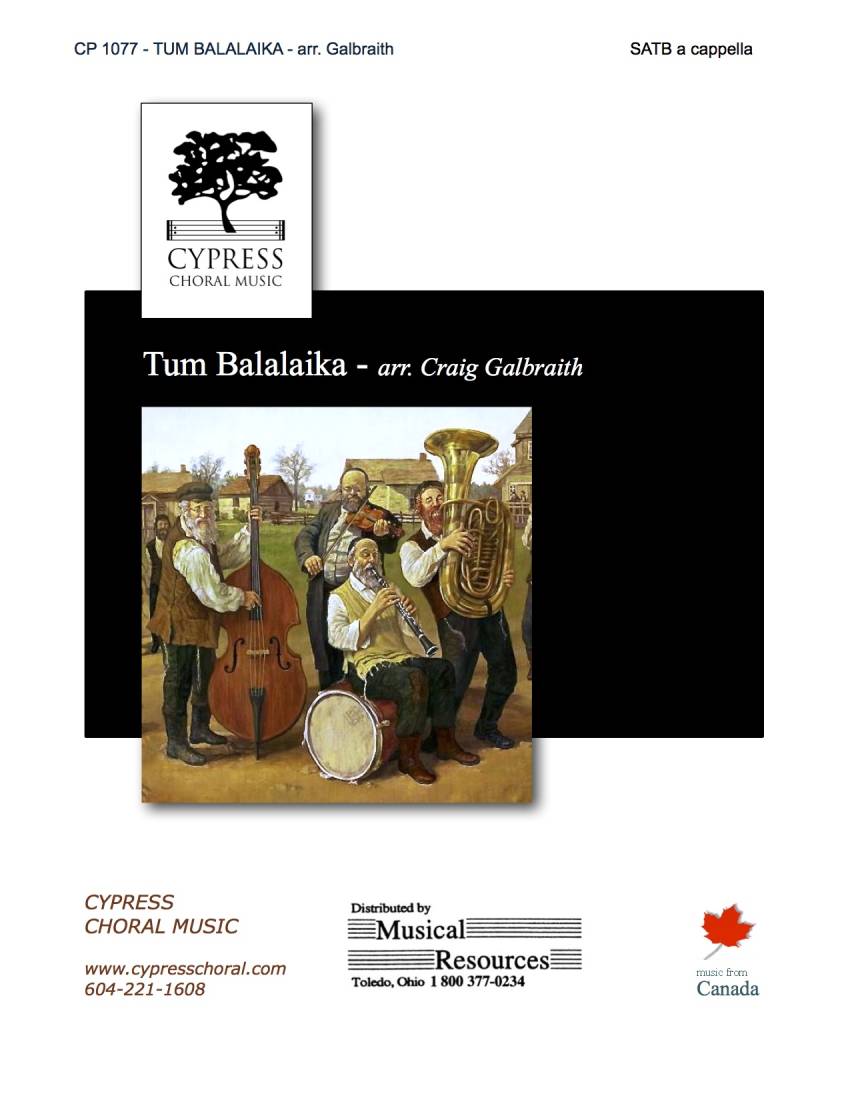 Tum Balalaika - Yiddish Folk Song/Galbraith - SATB