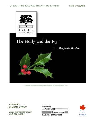 Cypress Choral Music - The Holly and the Ivy - Traditional/Bolden - SATB