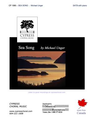 Cypress Choral Music - Sea Song - Longfellow/Unger - SATB