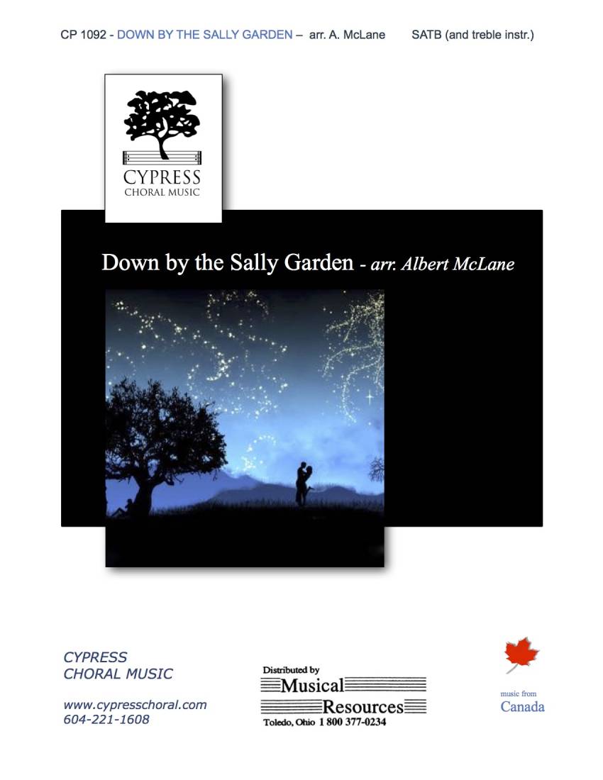 Down by the Sally Garden - McLane - SATB