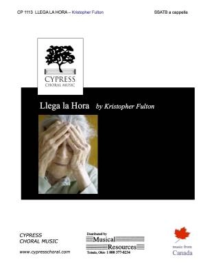 Cypress Choral Music - Llega la Hora - Fulton - SSATB