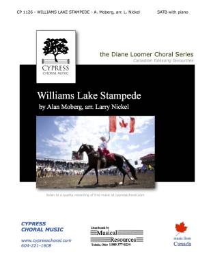 Williams Lake Stampede - Moberg/Nickel - SATB