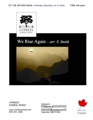 Cypress Choral Music - We Rise Again - Dubinsky/Smith - TTBB