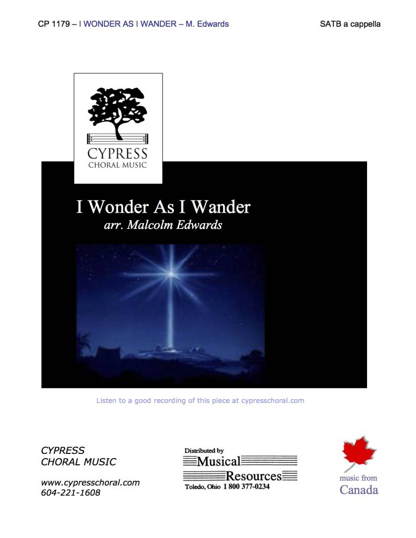 I Wonder as I Wander - Traditional/Edwards - SATB