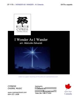 Cypress Choral Music - I Wonder as I Wander - Traditional/Edwards - SATB