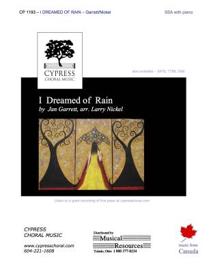 Cypress Choral Music - I Dreamed of Rain - Garrett/Nickel - SSA